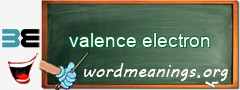 WordMeaning blackboard for valence electron